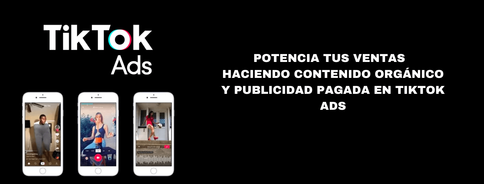 TIKTOK MARKETING PRO – ESTRATEGIA ORGÁNICA Y PAGADA